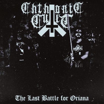 Обкладинка: Chthonic Cult · The Last Battle for Oriana