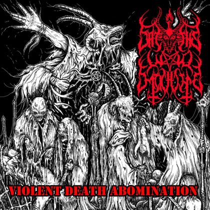 Обкладинка релізу Satan's War Machine — Violent Death Abomination