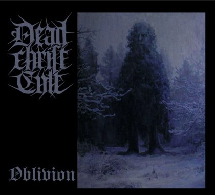 Обкладинка релізу Dead Christ Cult — Oblivion