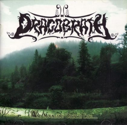 Обкладинка релізу Dragobrath — And Mountains Openeth Eyes
