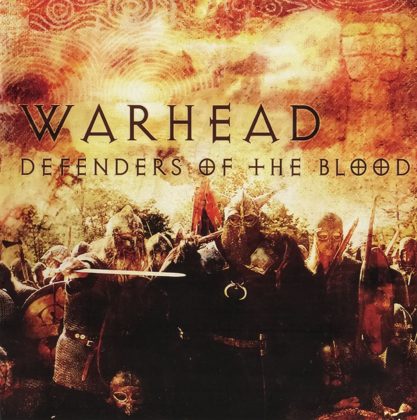 Обкладинка релізу Warhead — Defenders of the Blood