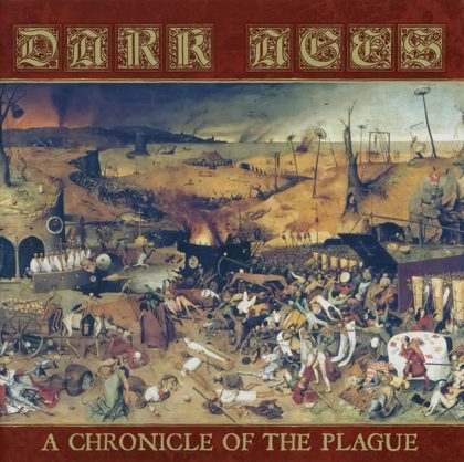 Обкладинка релізу Dark Ages — A Chronicle of the Plague