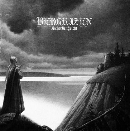 Обкладинка релізу Bergrizen — Scherbengericht