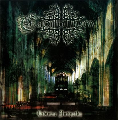 Обкладинка релізу Capitollium — Undivine Antipathy (Remastered 2006)
