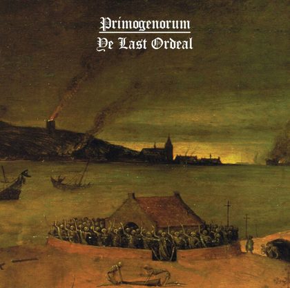 Обкладинка релізу Primogenorum — Ye Last Ordeal