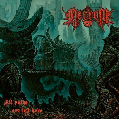 Обкладинка релізу Necrom — All Paths Are Left Here