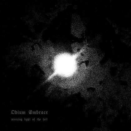 Обкладинка релізу Odium Embrace — Piercing Light of the Fall