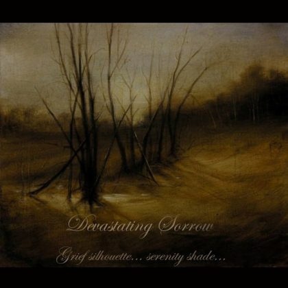 Обкладинка релізу Devastating Sorrow — Grief Silhouette... Serenity Shade