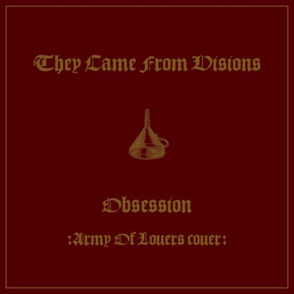 Обкладинка релізу They Came From Visions — Obsession