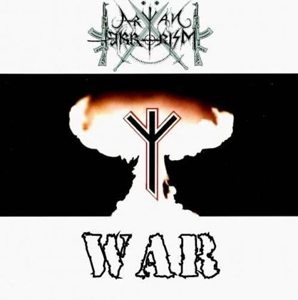 Обкладинка релізу Aryan Terrorism — WAR