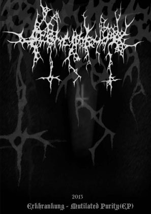 Обкладинка релізу Erkhrankung — Mutilated Purity