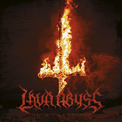 Обкладинка релізу Lava Abyss — Sacrificial Ritual of Primordial Fire