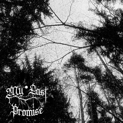 Обкладинка релізу My Last Promise — The Only Escape (EP)