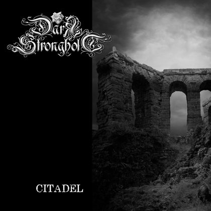 Обкладинка релізу Dark Stronghold — Citadel