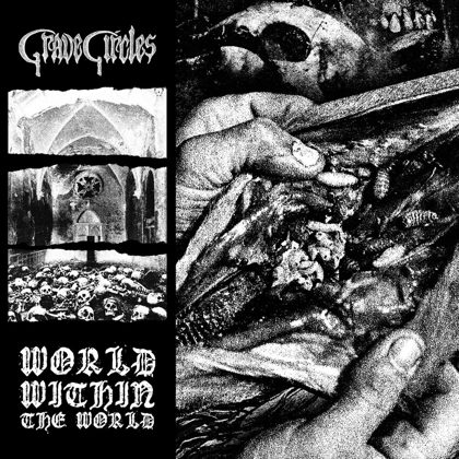 Обкладинка релізу Grave Circles — World Within the World