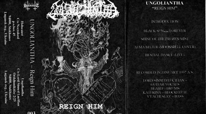 Обкладинка релізу Ungoliantha — Reign Him (Demo)