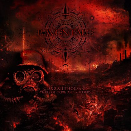 Обкладинка релізу Raventale — CDXXXII Thousand Years Of Crime And Murders