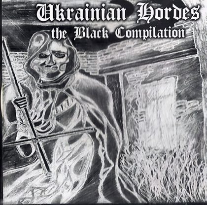 Обкладинка релізу VA — Ukrainian Hordes - The Black Compilation