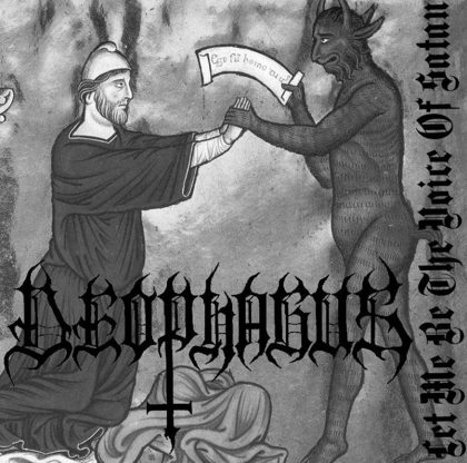 Обкладинка релізу Deophagus — Let Me Be The Voice Of Satan